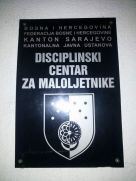 Disciplinary center for juveniles - Sarajevo